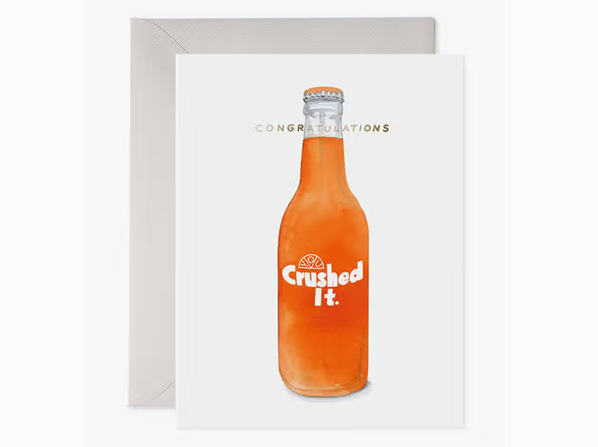 Crushed It Congratulations Greeting Card