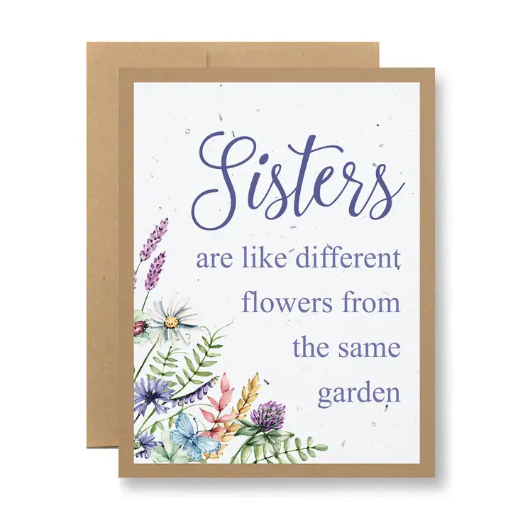 Sisters are Like Flowers Greeting Card