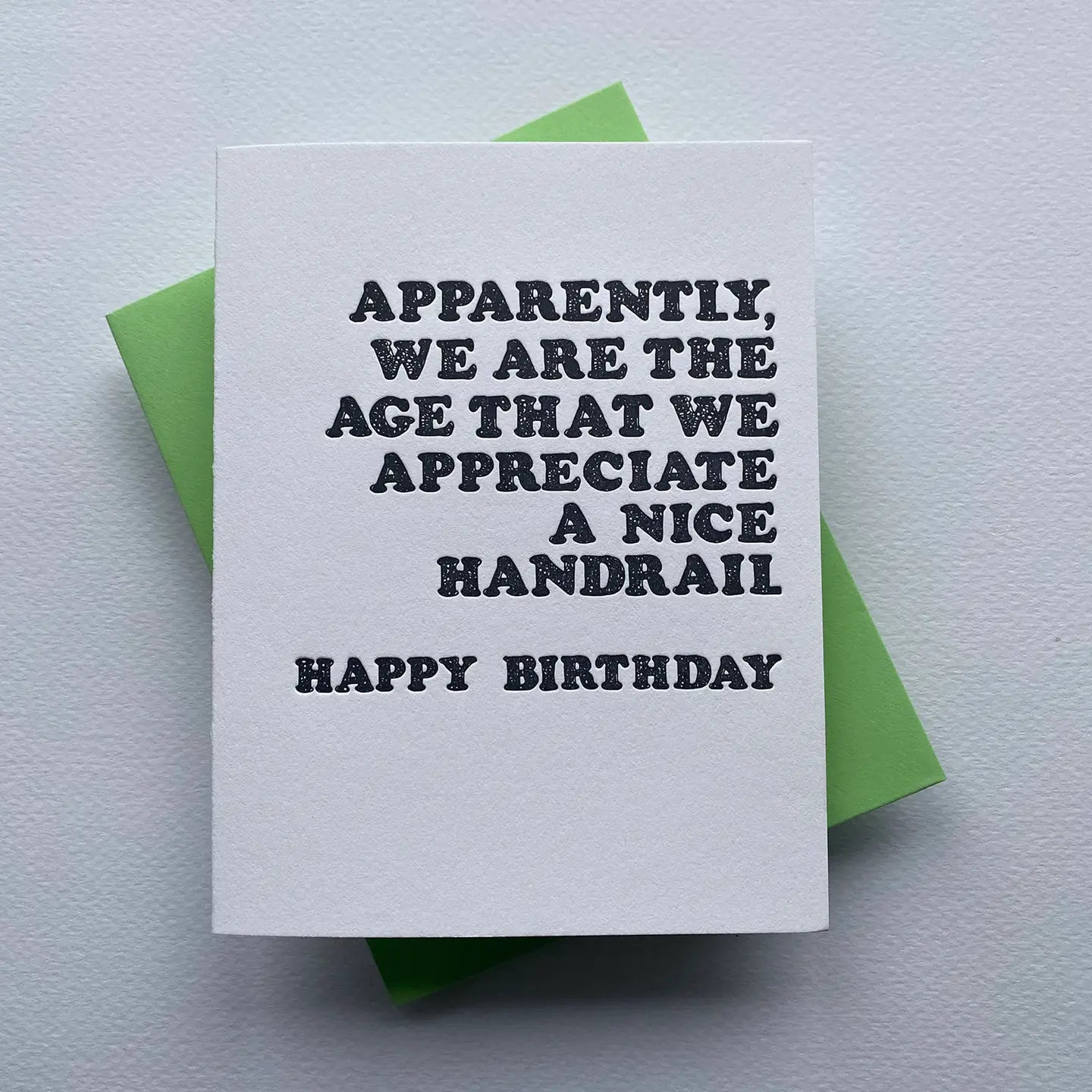 We Appreciate a Nice Handrail Greeting Card