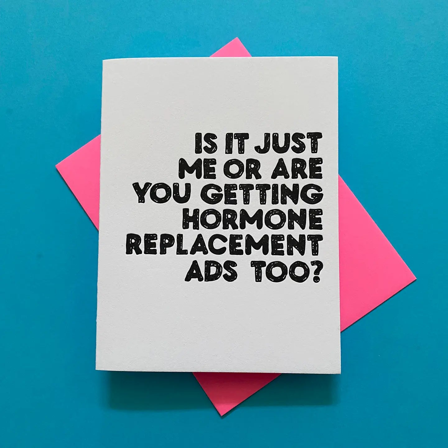 Hormone Ads Greeting Card