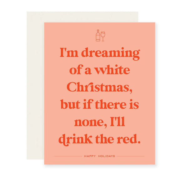 Drink the Red Holiday Greeting Card