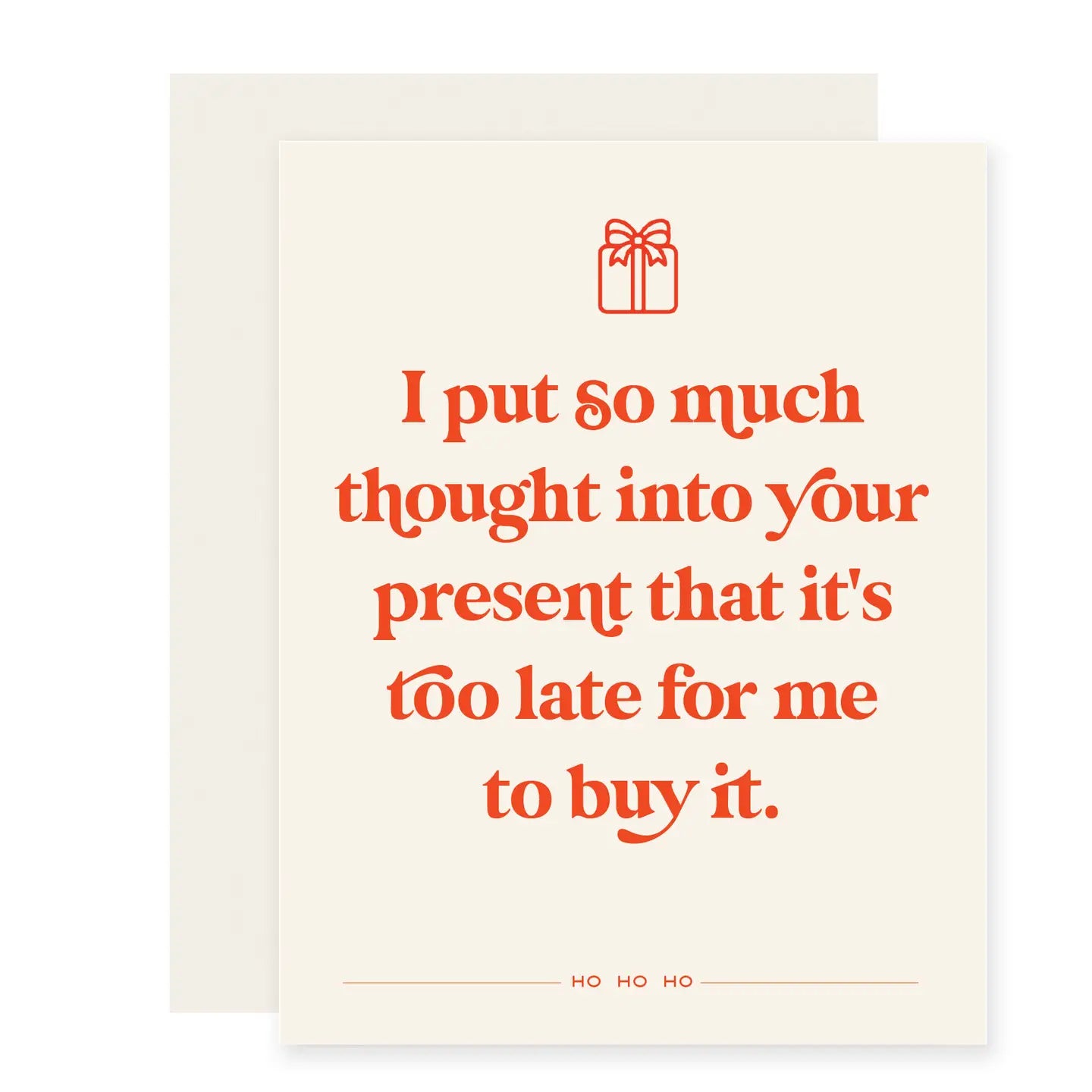 Too Late to Buy Holiday Greeting Card