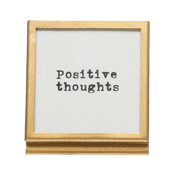 Load image into Gallery viewer, Frame with Uplifting Saying - “Positive Thoughts”
