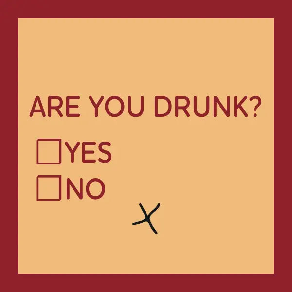 Are You Drunk? Coaster