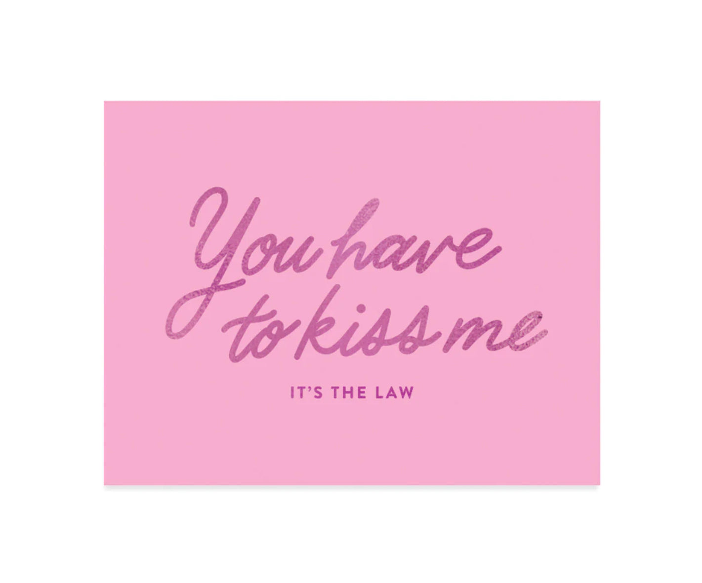 It’s the Law Greeting Card