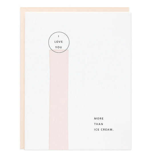 More Than Ice Cream Greeting Card