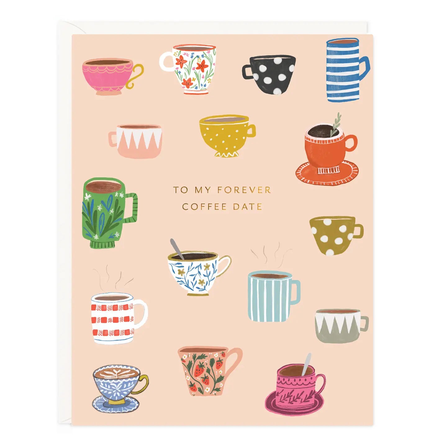 Forever Coffee Date Greeting Card