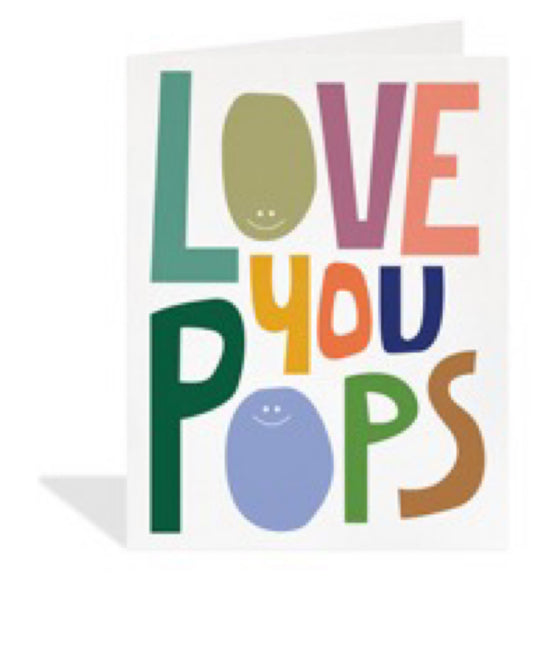 Love You Pops Father’s Day Greeting Card