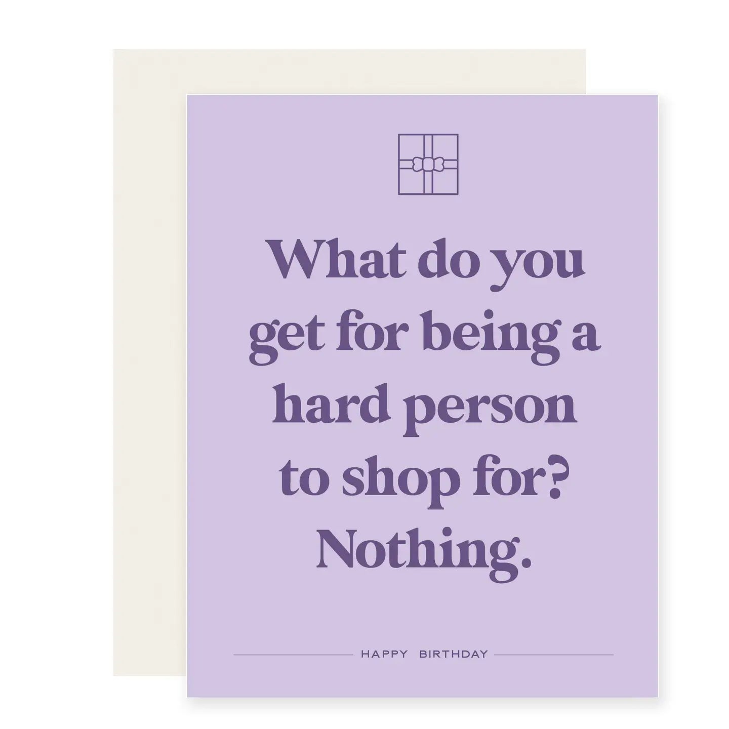 Hard to Shop For Birthday Greeting Card
