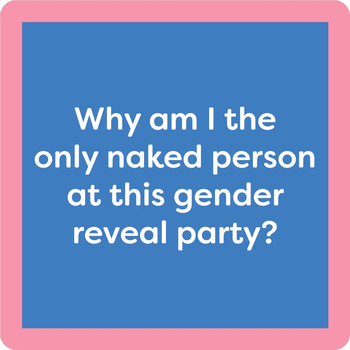 Gender Reveal Coaster