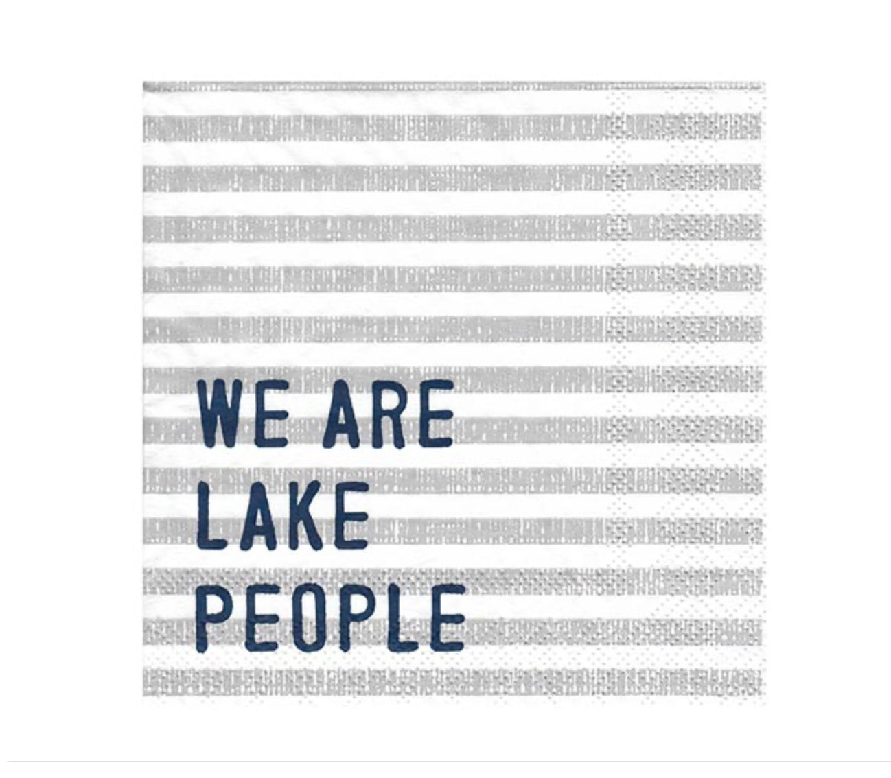 We Are Lake People Paper Cocktail Napkins