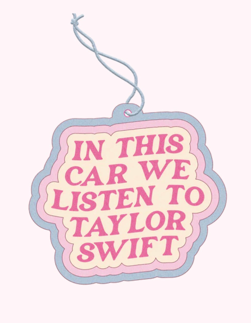 We Listen to Taylor Swift Air Freshener