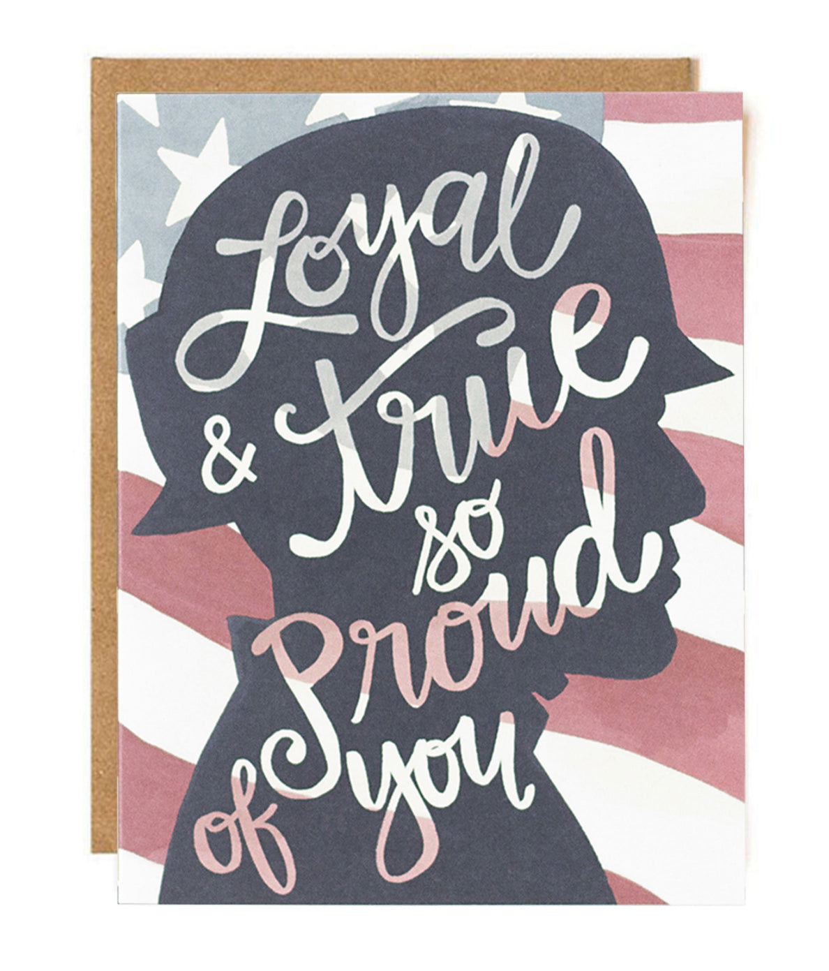 Loyal & True Greeting Card