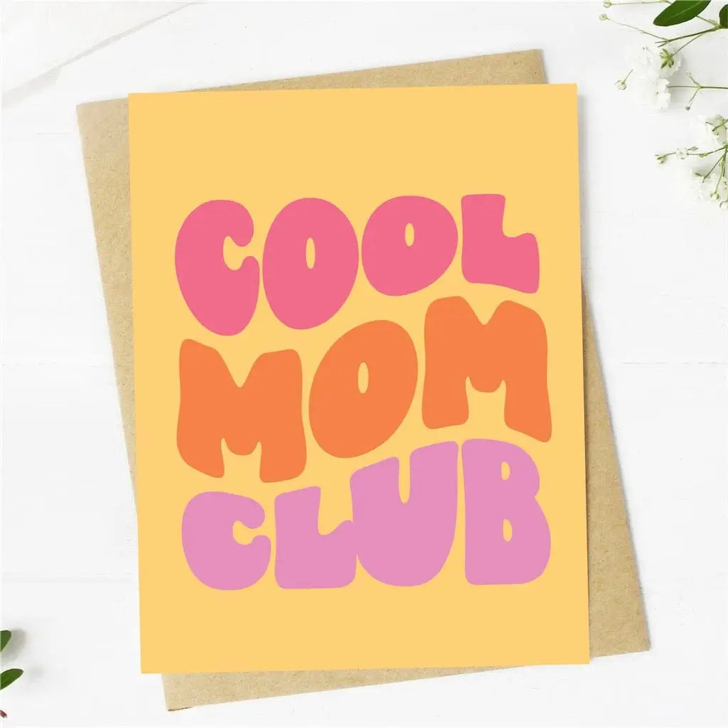 Cool Mom Mother’s Day Greeting Card