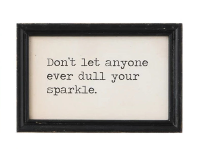 Don’t Lose Your Sparkle Framed Print