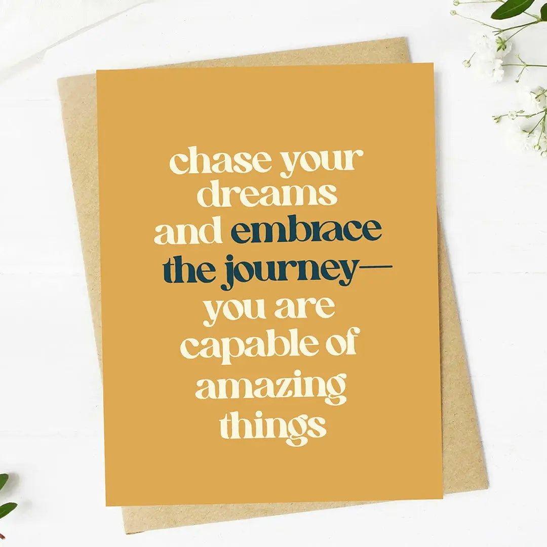 Chase Your Dreams Graduation Greeting Card