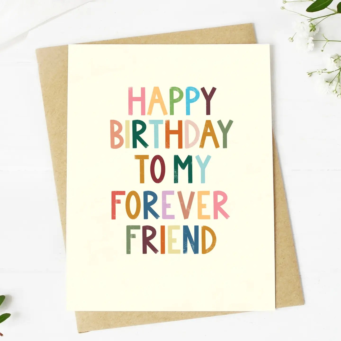 Happy BIrthday to My Forever Friend Greeting Card