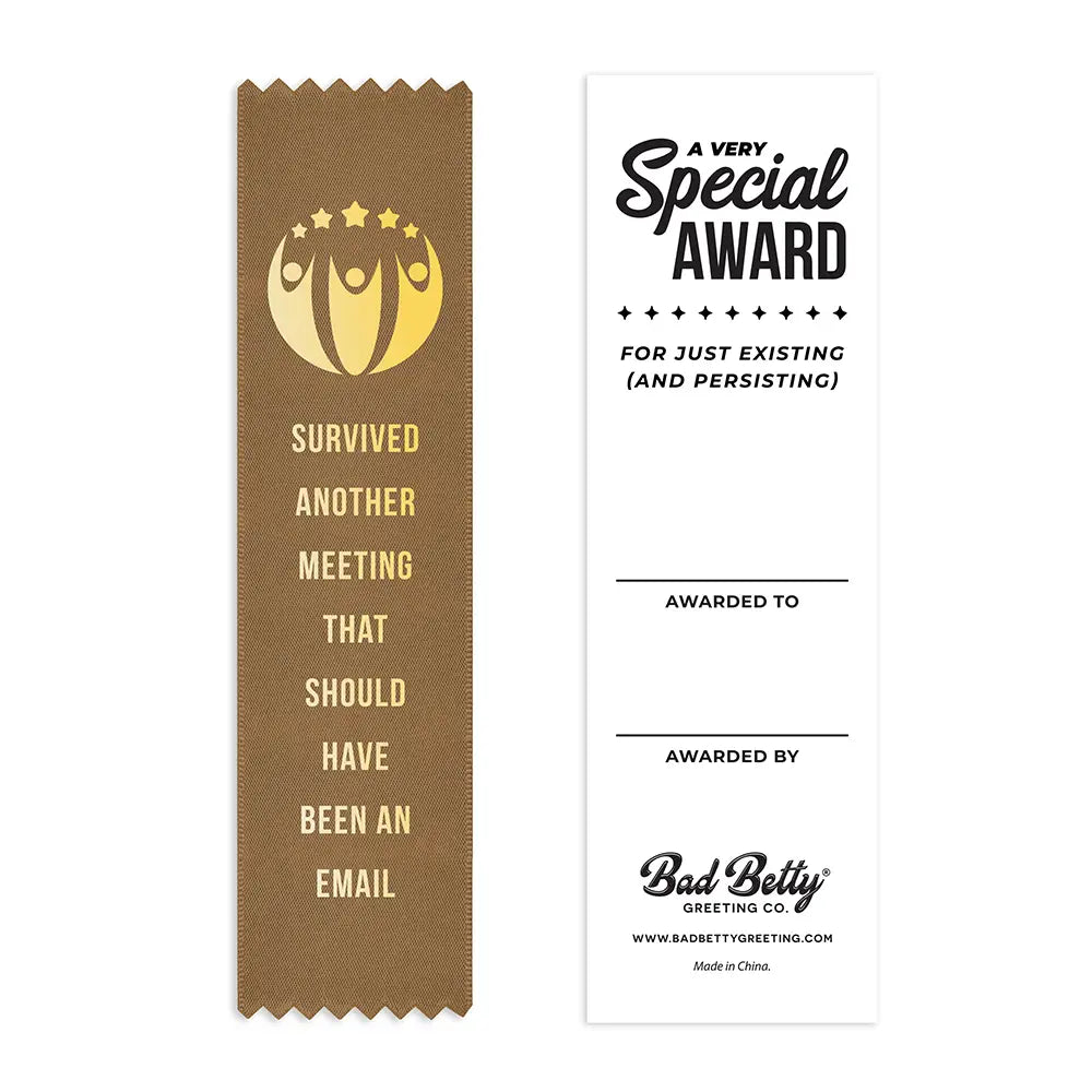 Survived Another Meeting Award Ribbon