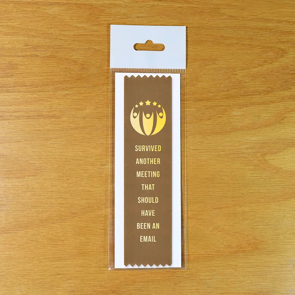 Survived Another Meeting Award Ribbon