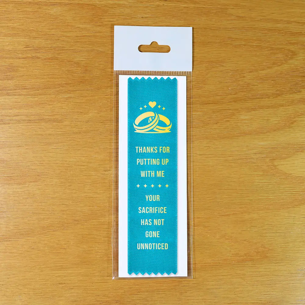 Thanks for Putting Up With Me Award Ribbon