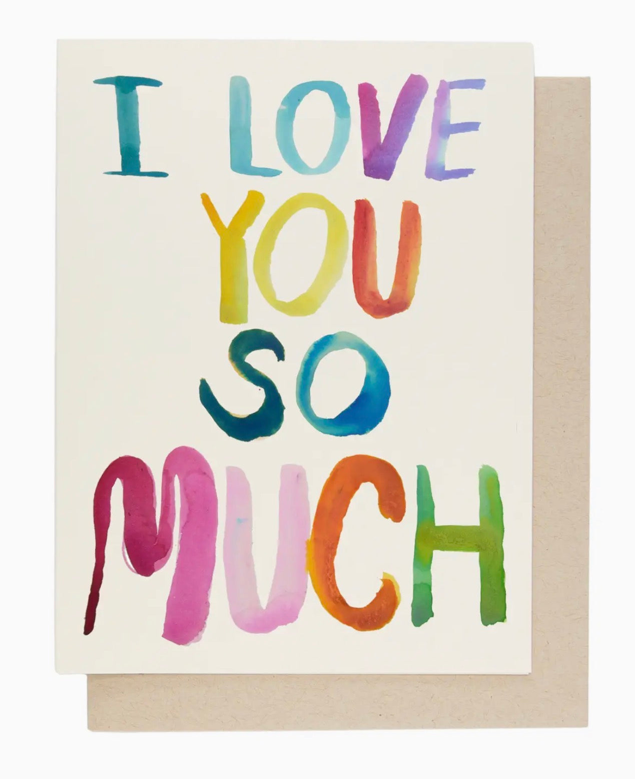 I Love You So Much Greeting Card
