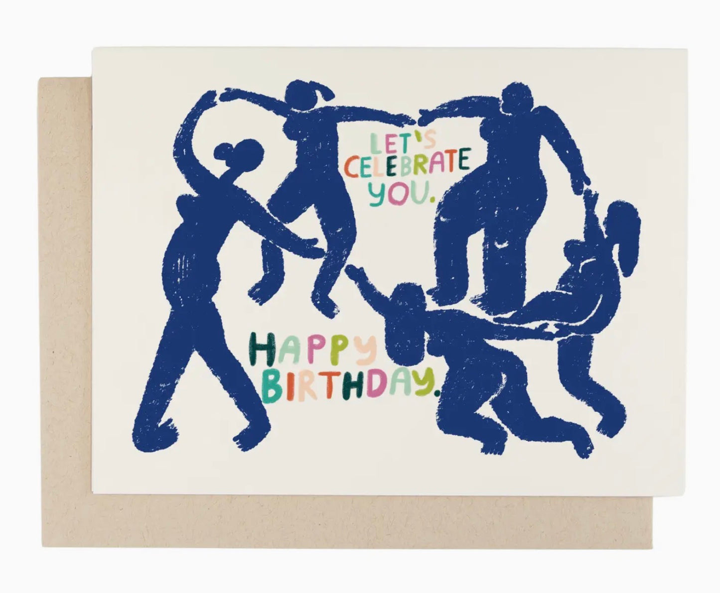 Celebrate You Birthday Greeting Card