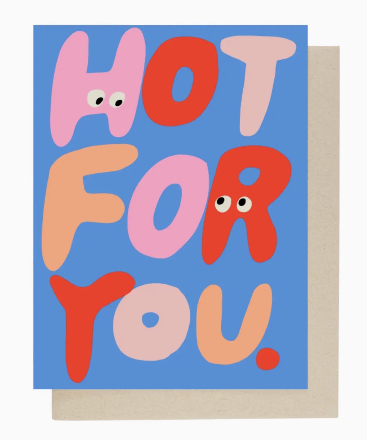 Hot For You Greeting Card