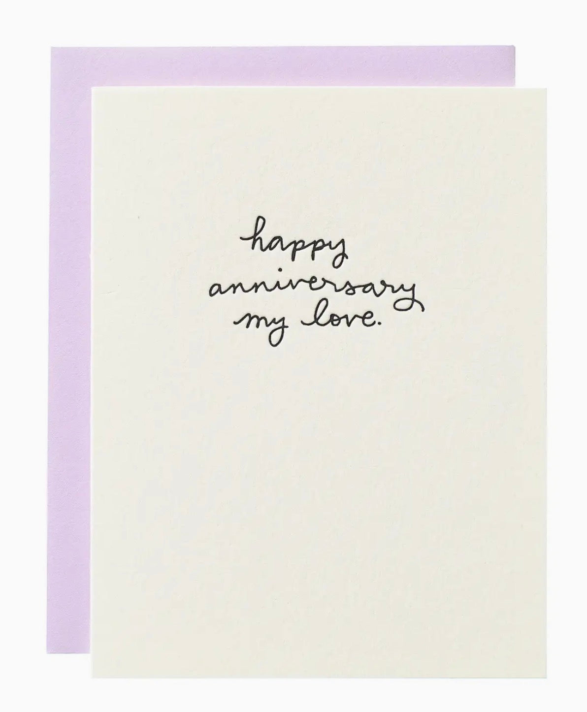 Happy Anniversary My Love Greeting Card