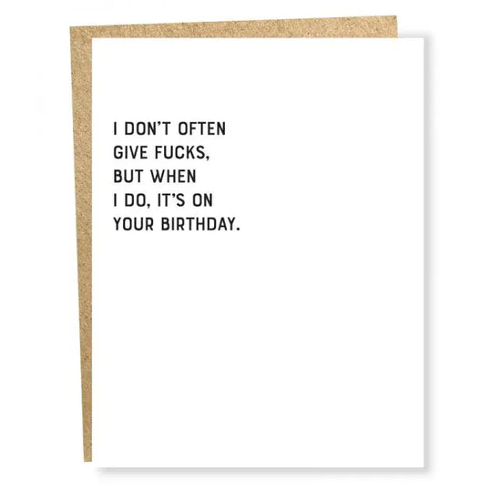 Give Fucks Birthday Card