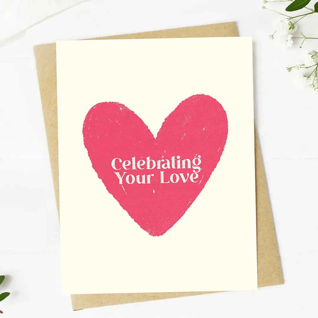 Celebrating Your Love Heart Greeting Card