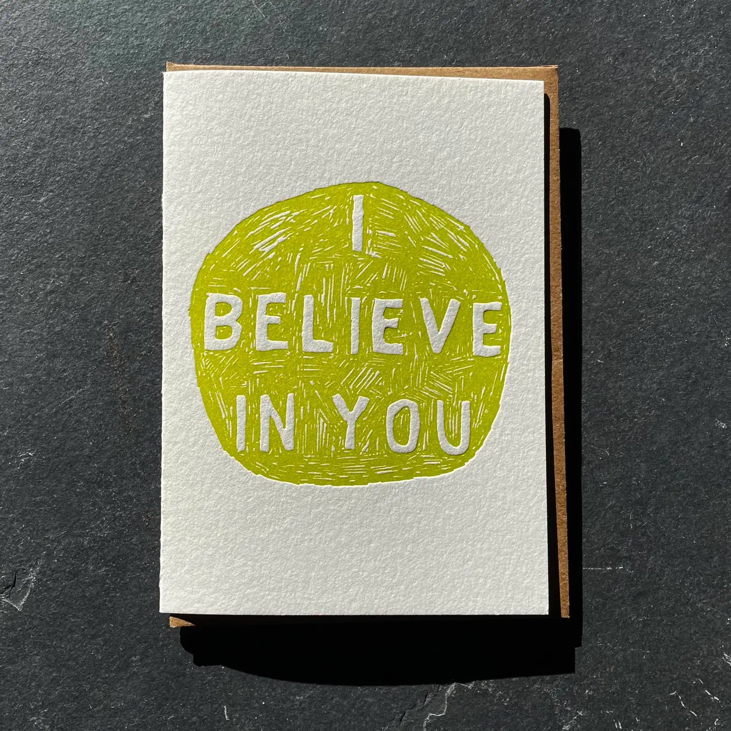 I Believe in You Greeting Card