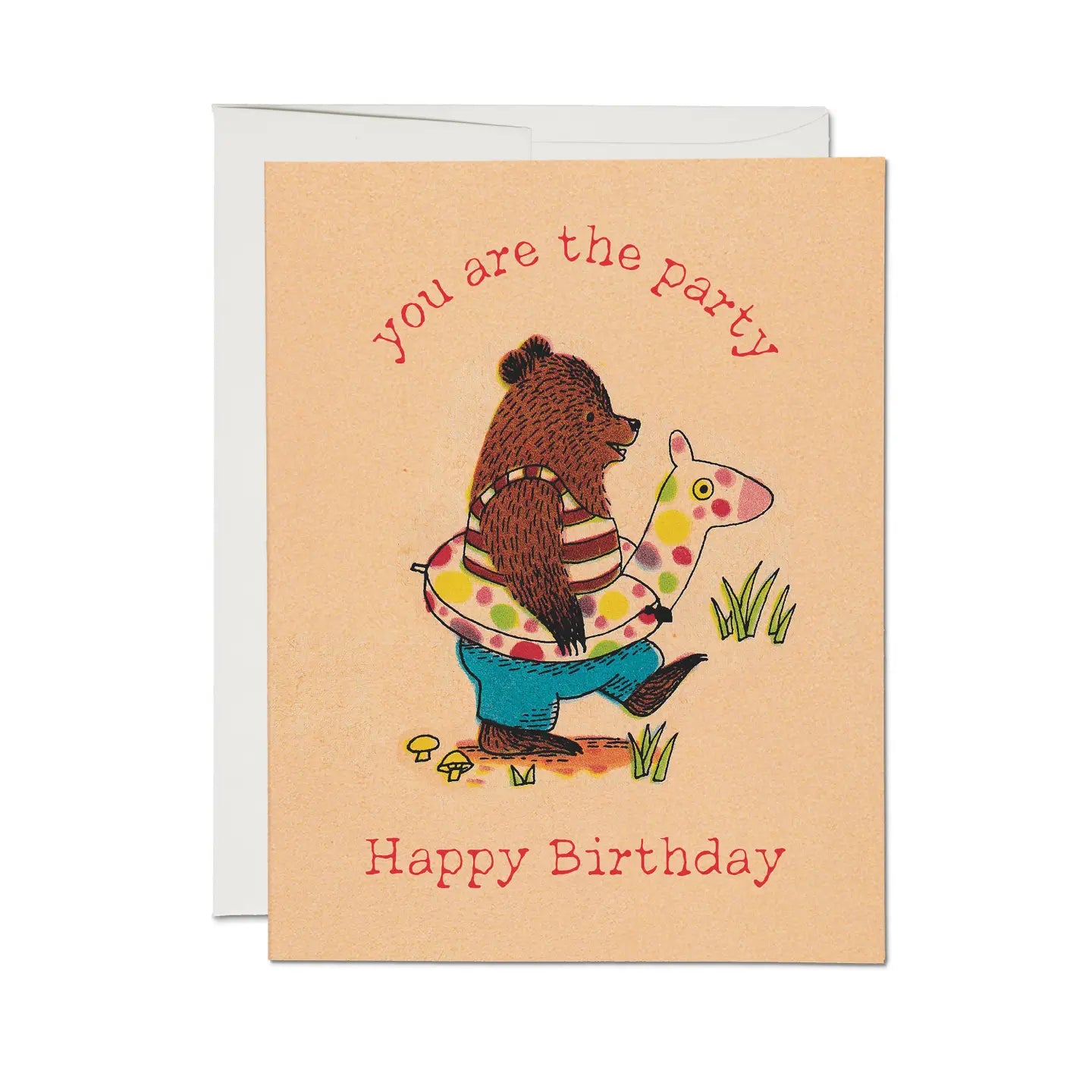 You Are the Party Birthday Greeting Card