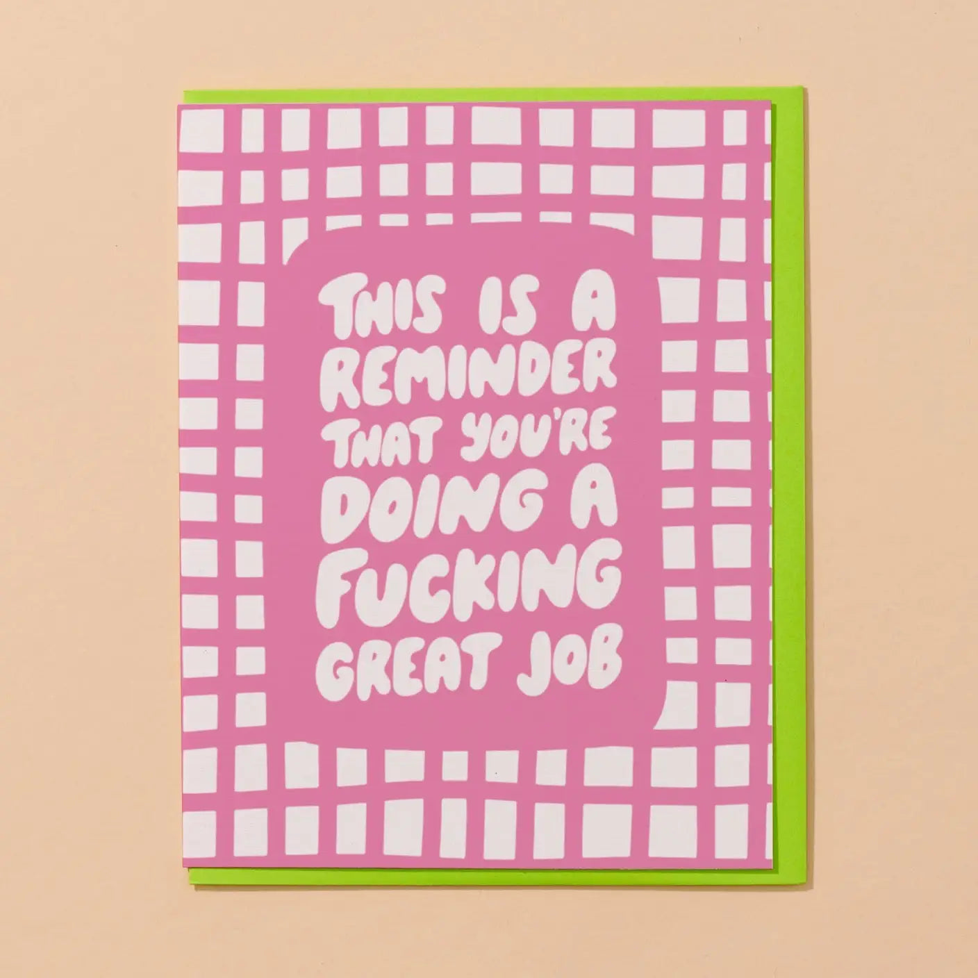 Doing a Great Job Greeting Card