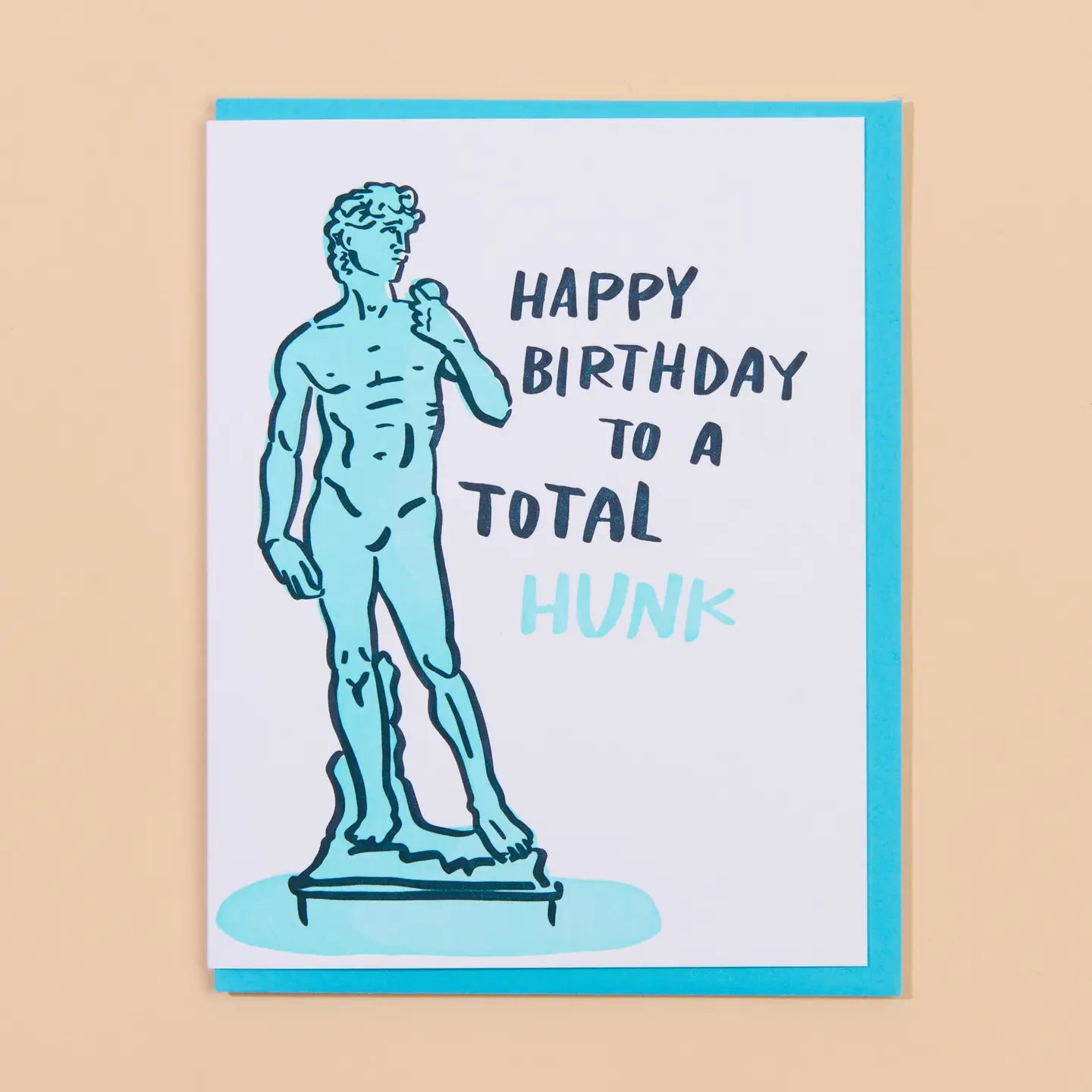 Birthday Hunk Greeting Card