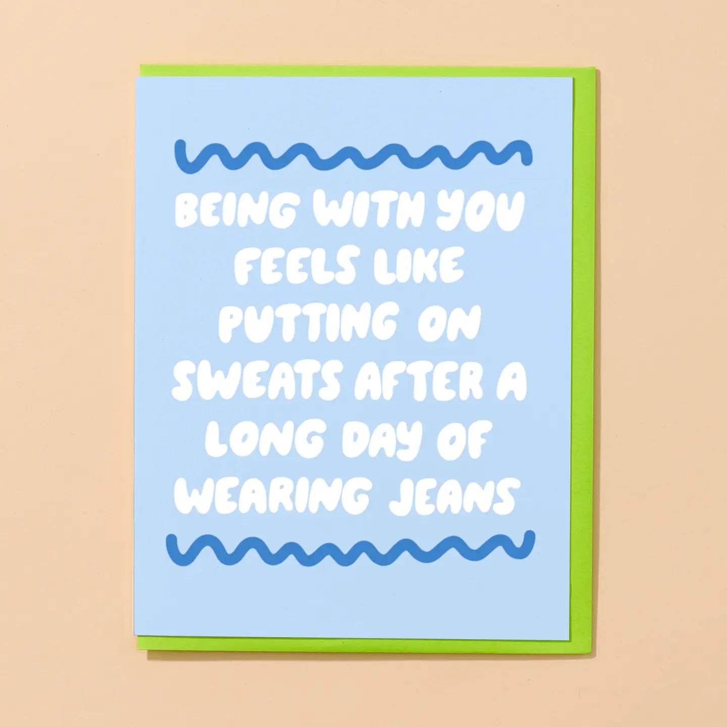 Putting on Sweats Greeting Card