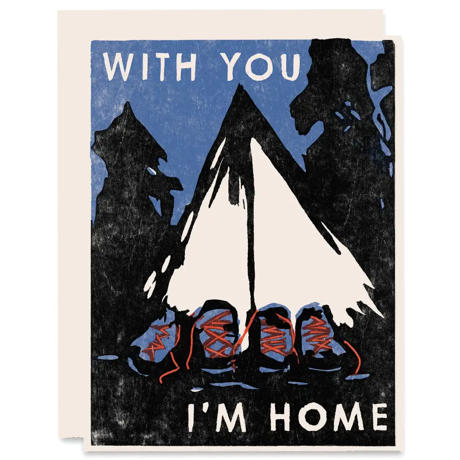 With You I’m Home Greeting Card