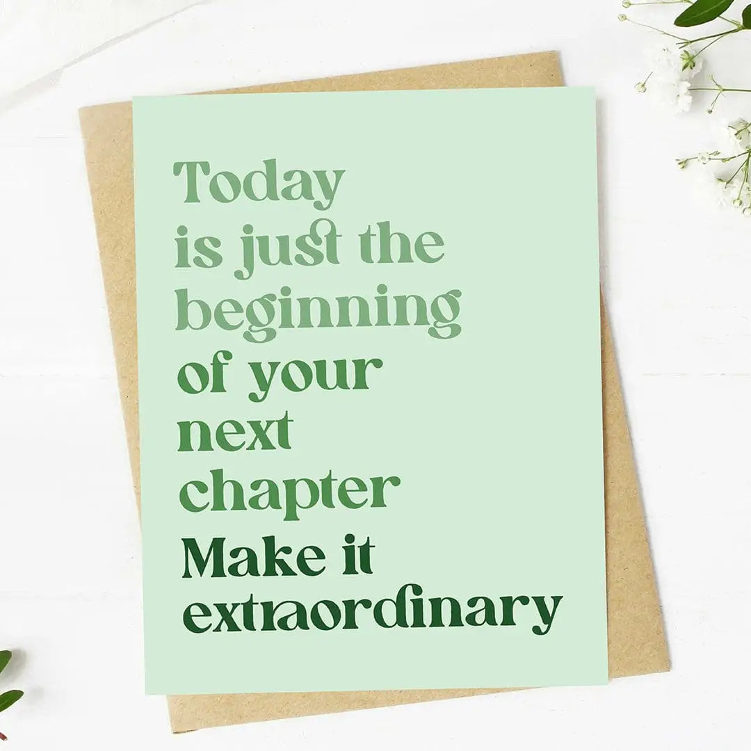 Today is Just the Beginning Greeting Card