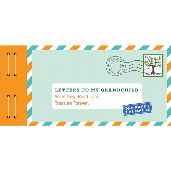 Letters to My Grandchild