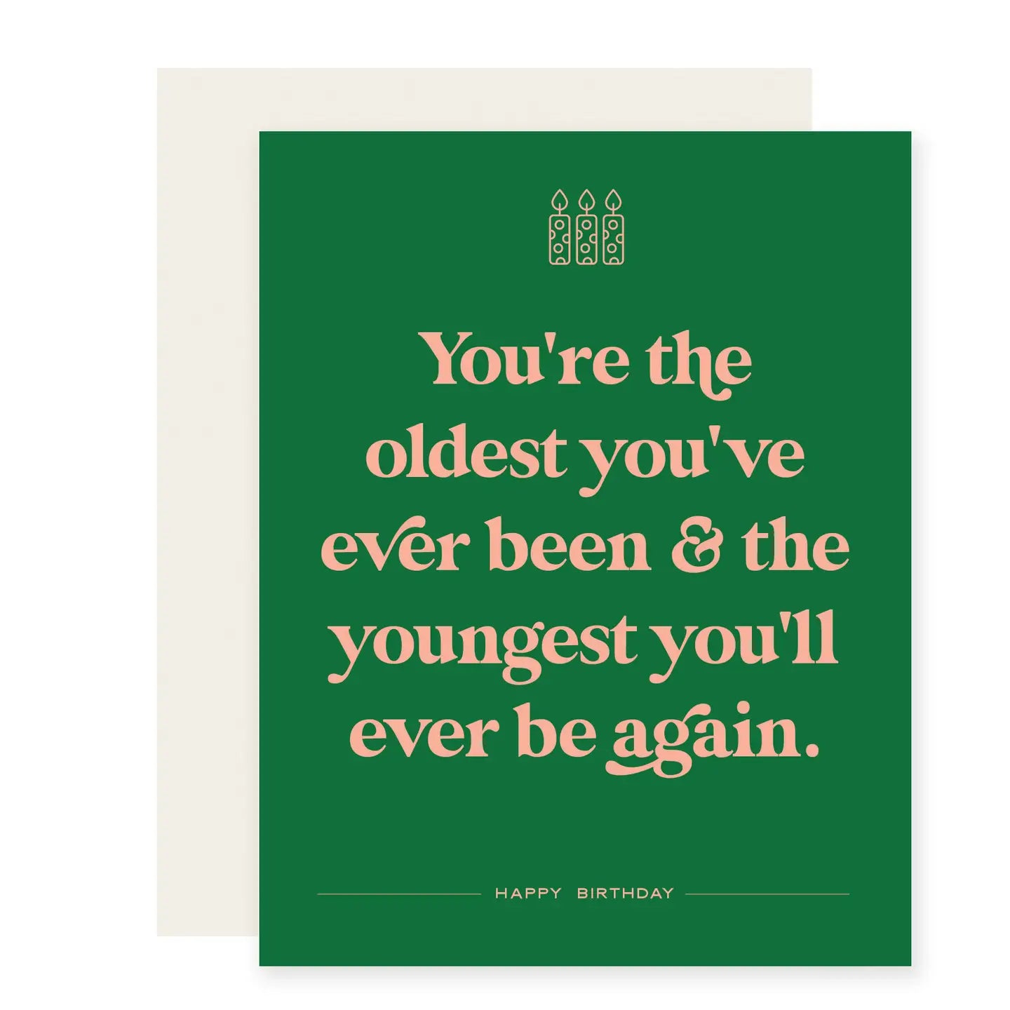 Oldest Youngest Snarky Birthday Greeting Card