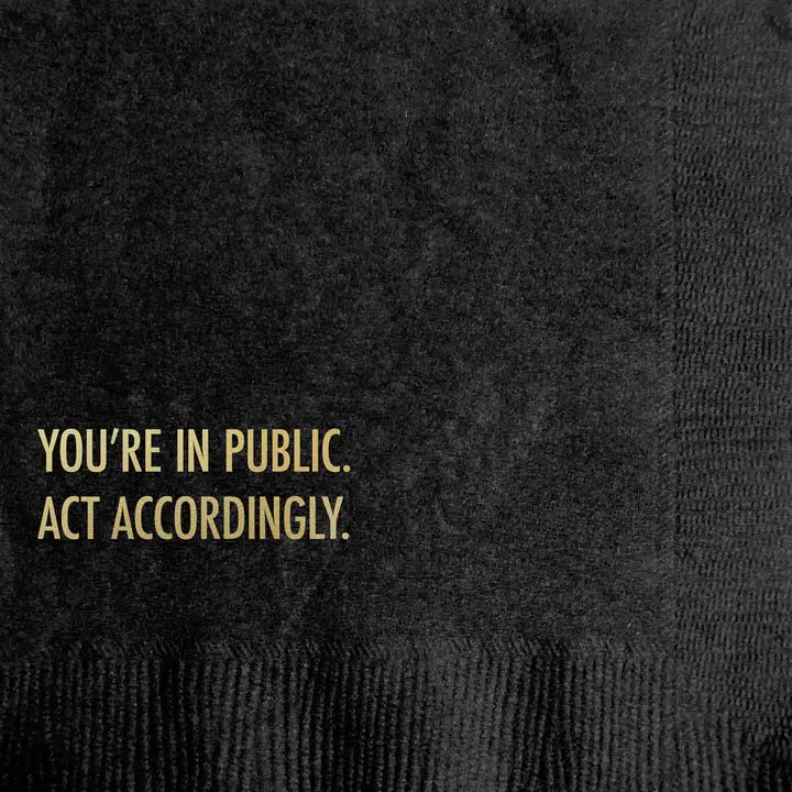 "Act Accordingly" Cocktail Napkin