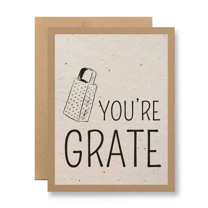 You're Grate Greeting Card