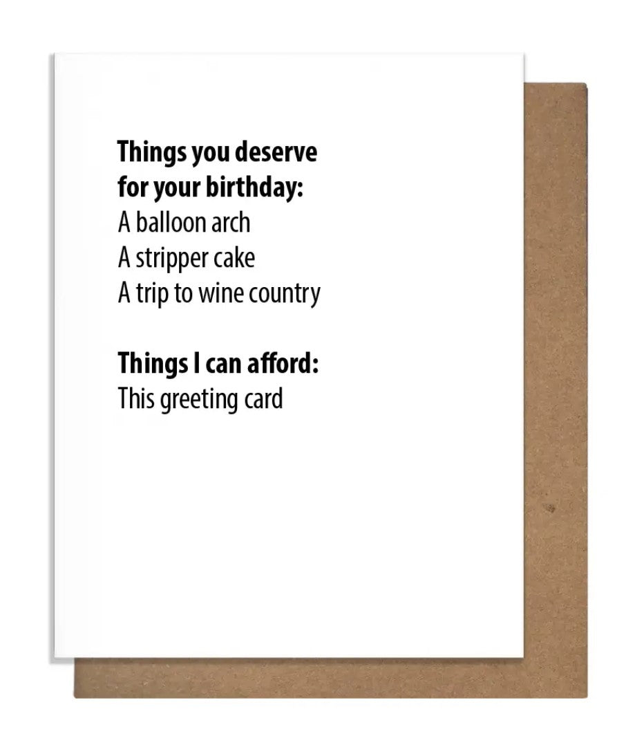"Things You Deserve" Birthday Card