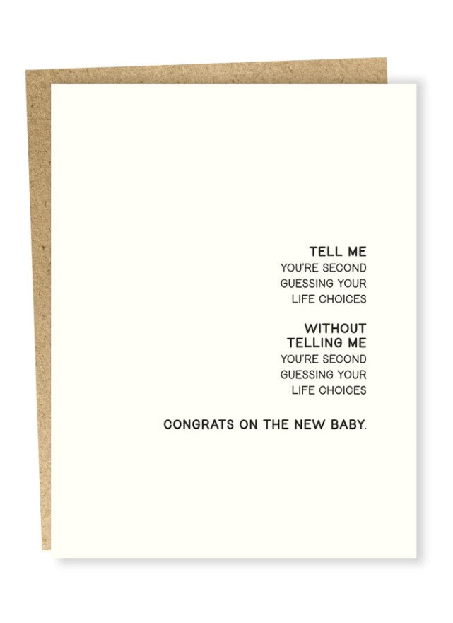 Second Guessing Life Choices New Baby Card