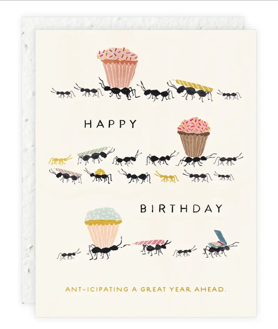 "Ant-icipating A Great Year" Birthday Card