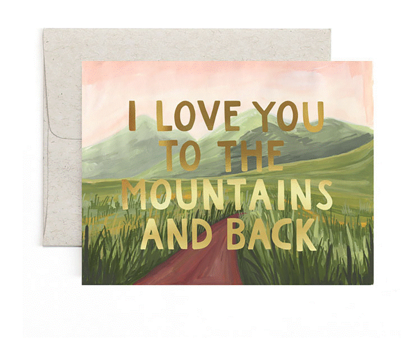 Load image into Gallery viewer, I Love You to the Mountains and Back Card
