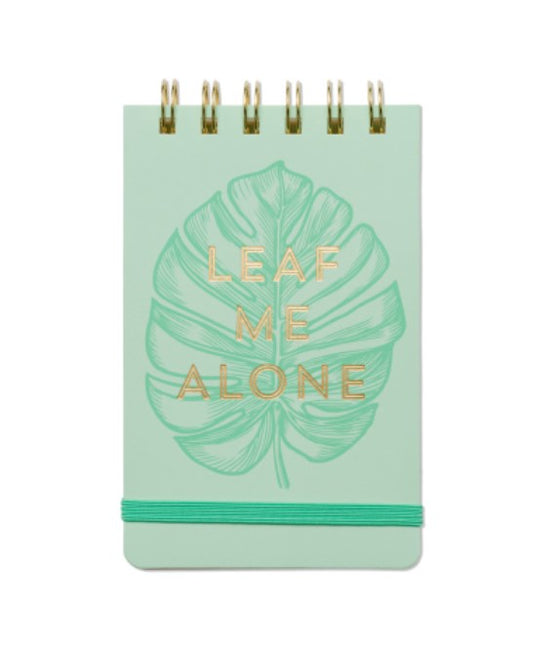 "Leaf Me Alone" Notepad