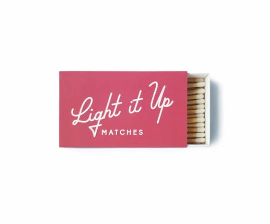 "Light It Up" Matches